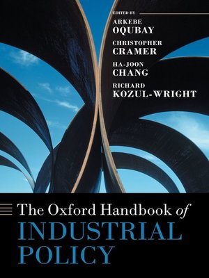 cover image of The Oxford Handbook of Industrial Policy